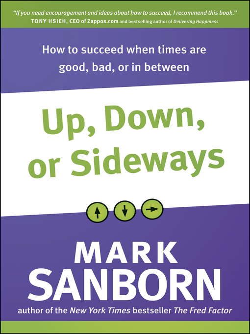 Title details for Up, Down, or Sideways by Mark Sanborn - Wait list
